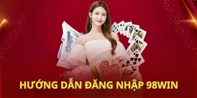 đăng nhập 98WIN